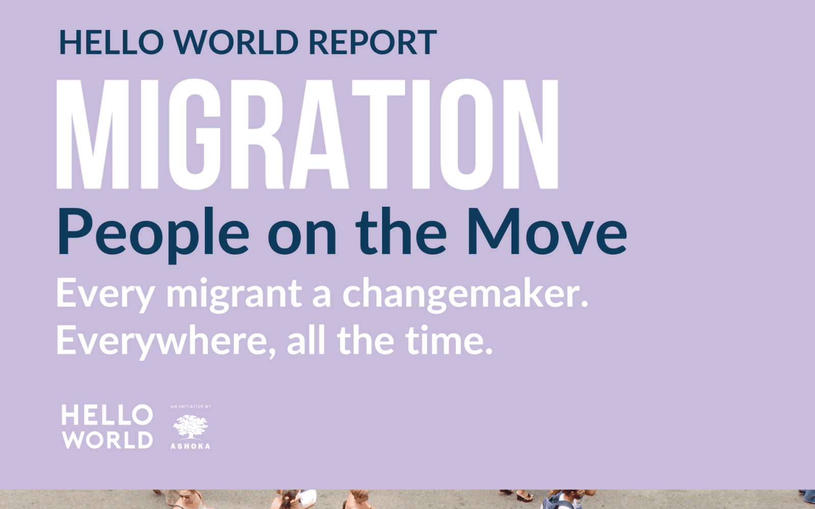 People on the Move brand new report from Hello World Ashoka